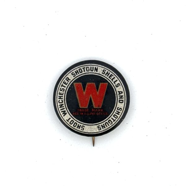 Winchester, Shoot Winchester Shells, PinBack